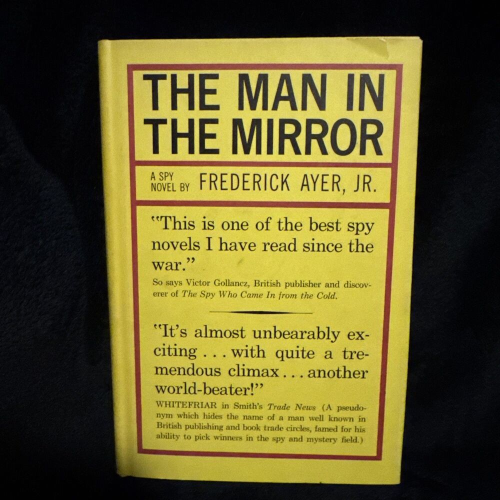 Vintage 1965 The Man in the Mirror: A Novel of Espionage by Frederick Ayer